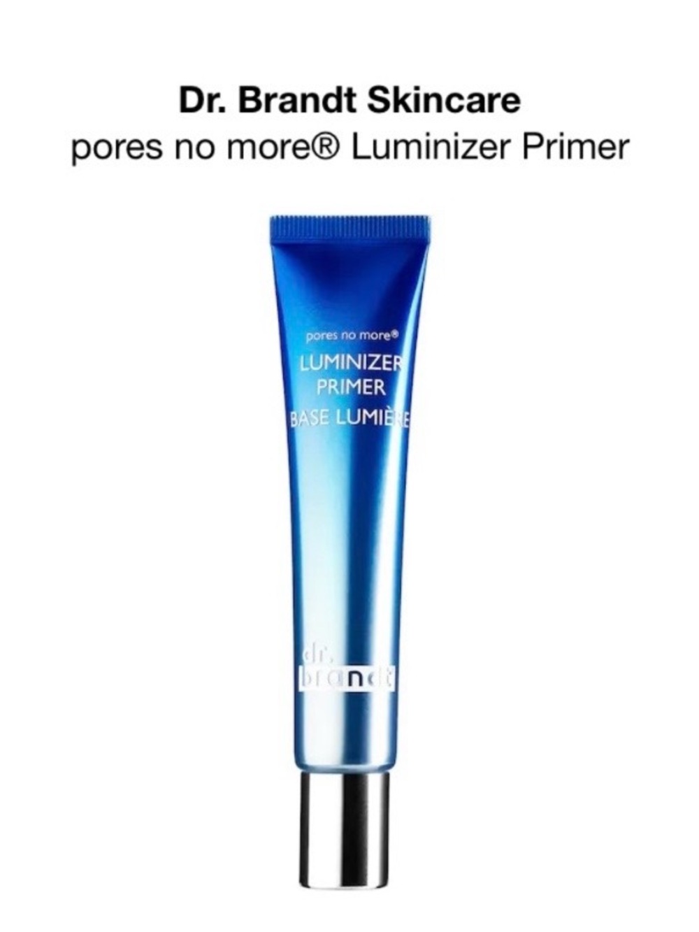 Dr. Brandt Luminizer Primer Tube -